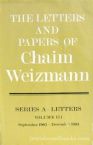 The Letters And Papers Of Chaim Weizmann  (Series A: Letters): Volume I  Summer 1885- Oct 29, 1902